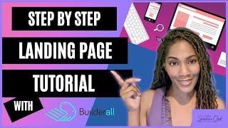 How To Create A Landing Page For Affiliate Marketing (Step by Step Tutorial With Builderall)