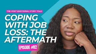 The Emotional Aftermath: Coping with Job Loss and Finding New Opportunities