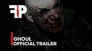 Ghoul | Official Trailer | FearPix