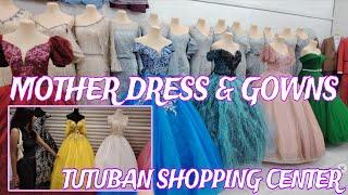 MGA MURANG GOWN AND MOTHERDRESS SA TUTUBAN SHOPPING CENTER #debut #ballgown #jsprom