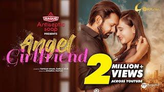 Angel Girlfriend | Tahsan Khan | Sabila Nur | Khairul Papon | New Natok