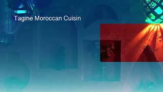 Tagine Moroccan Cuisine