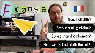 Fransa’ya Nasıl Giderim? Aile Birleşimi / Öğrenci Vizesi / Profesyonel Göç / Ehliyet / İş / Dil