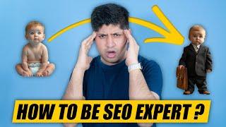 How to Learn Advanced SEO | How to Become SEO Expert