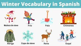 Winter Vocabulary in Spanish with Pictures!