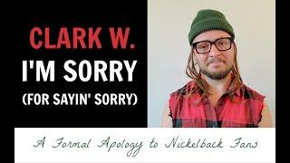 CLARK W. - I'm Sorry (For Sayin' Sorry)