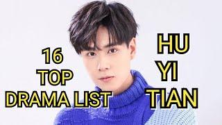 16 TOP DRAMA LIST HU YITIAN