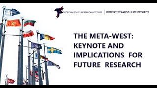 The Meta-West: Keynote and Implications for Future Research