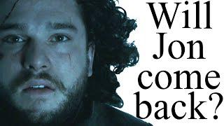 Will Jon Snow return?