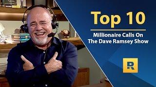 Top   - MILLIONAIRE Calls on The Dave Ramsey Show