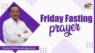 FRIDAY FASTING PRAYER 19-06-2020 || PASTOR.M.MARIA SINGARAYAR