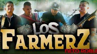 LOS FARMERS CORRIDOS neto robles dj