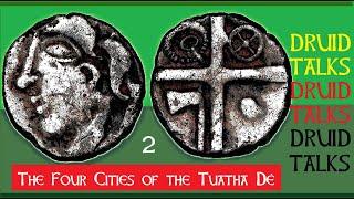 The Four Fabled Cities of the Tuatha Dé Danann