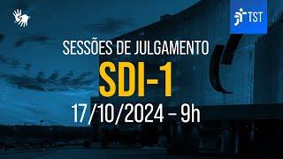 SDI-1 | Assista à sessão do dia 17/10/2024