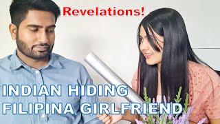 INDIAN HIDING HIS FILIPINA GIRLFRIEND // REVELATIONS // FILIPINO INDIAN VLOGGER