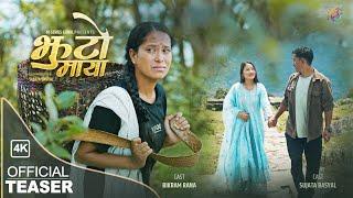 JHUTO MAYA झुटो माया - Official Teaser