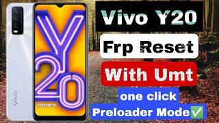 Vivo Y20 Frp Reset Done with Umt Mtk Preloader mode one click