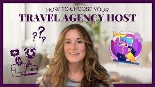 Choose Wisely: Your Travel Agency Host