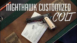 Nighthawk Customized Colt's Pre-War Government Model- My "First" Custom