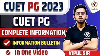 CUET PG 2023 Complete Information in one video | CUET PG Exam Pattern | CUET PG 2023 Syllabus