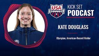 American Records, Olympic Year and Data Dive with Kate Douglass | Kick Set Podcast