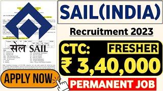 SAIL Latest Recruitment 2023 | Fresher Eligible | All Branches | SAIL Jobs 2023 | SAIL Vacancy 2023