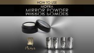 How To Use Moyra Mirror Powder