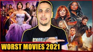 Top 10 WORST Movies of 2021!