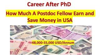 Career after PhD| How much a postdoc earn and save money in USA| Postdoctoral fellowship