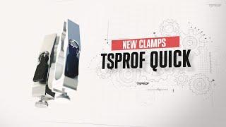 Meet TSPROF Quick Clamps