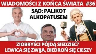 Sąd: Palikot "alkopatusem", Ziobryści pójdą siedzieć? Lewica się zwija.