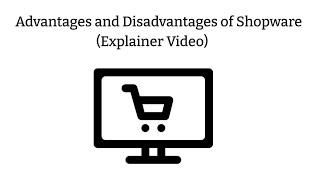 Advantages and Disadvantages of Shopware