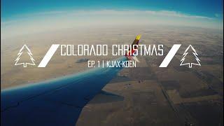 Colorado Christmas Ep. 1 | KJAX-KDEN