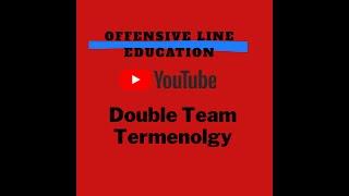 Offensive Line Double Team Calls for American Football, Offensive line development