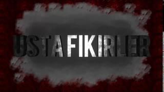 Usta Fikirler İntro #3