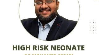 High risk neonate Neonatology Wheel Dr Mohamed Essam