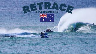 Retrace ~ EP2 AUSTRALIA // Tanner McDaniel