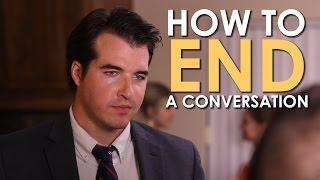 How to End a Conversation | The Art of Manliness