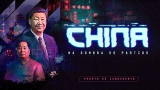 CHINA: NA SOMBRA DO PARTIDO | EVENTO DE LANÇAMENTO