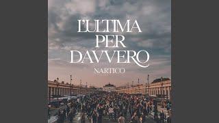 L'ultima per davvero