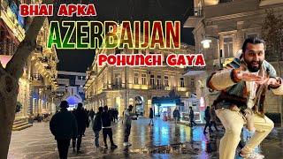 2024 ka pehla trip | Baku, Azerbaijan (EP. 1)