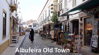 Portugal | Algarve | Albufeira | Albufeira Old Town [4K]