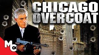 Chicago Overcoat | Full Action Mob Crime Movie | Frank Vincent