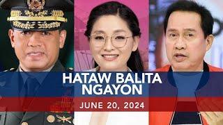 UNTV: Hataw Balita Ngayon |  June 20, 2024