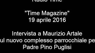 19 aprile 2016 - Radio Time. Intervista a Maurizio Artale