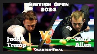 Judd Trump vs Mark Allen - British Open Snooker 2024 - Quarter-Final Live (Full Match)