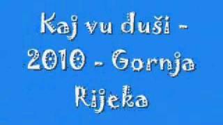 Natalija Kralj - Sidonija cvetek Horvatski - Kaj vu duši - 2010 - Gornja Rijeka.wmv