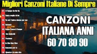 Le più belle Canzoni Italiane 60-70-80-90 || 40 Migliori Canzoni Italiane Di Sempre