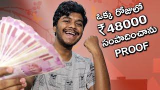 I Earned 48000 in One Day With PROOF | Sai Nithin Tech