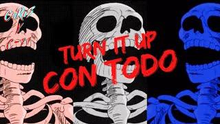 TURN IT UP CON TODO - Ft. @c27musica (Prod. By @PREMISEontheBEAT)